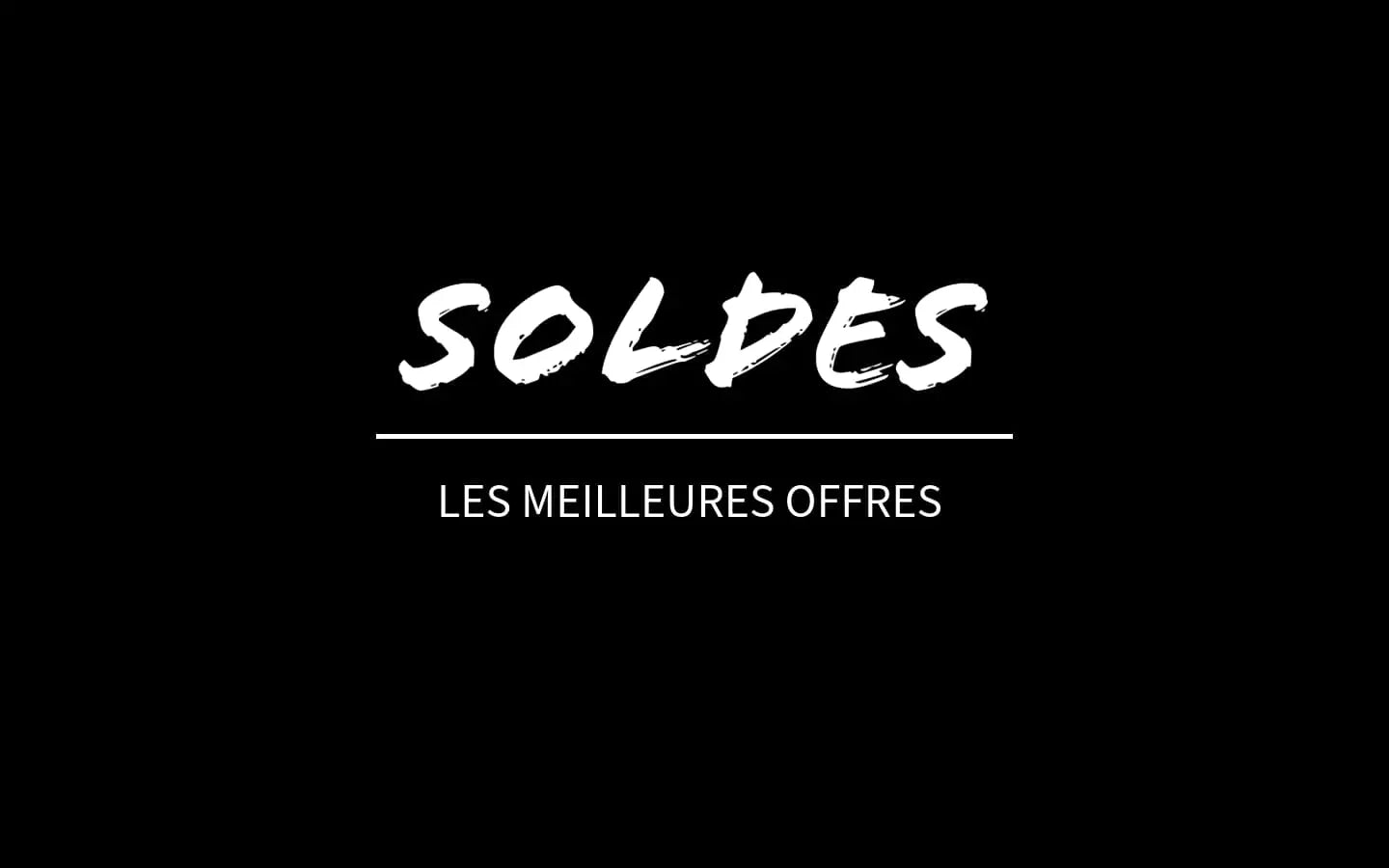 Nouveautes % Soldes & Offres